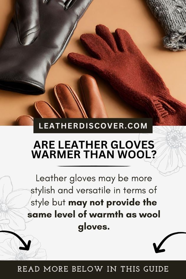 are leather gloves warmer than wool - an infographic 