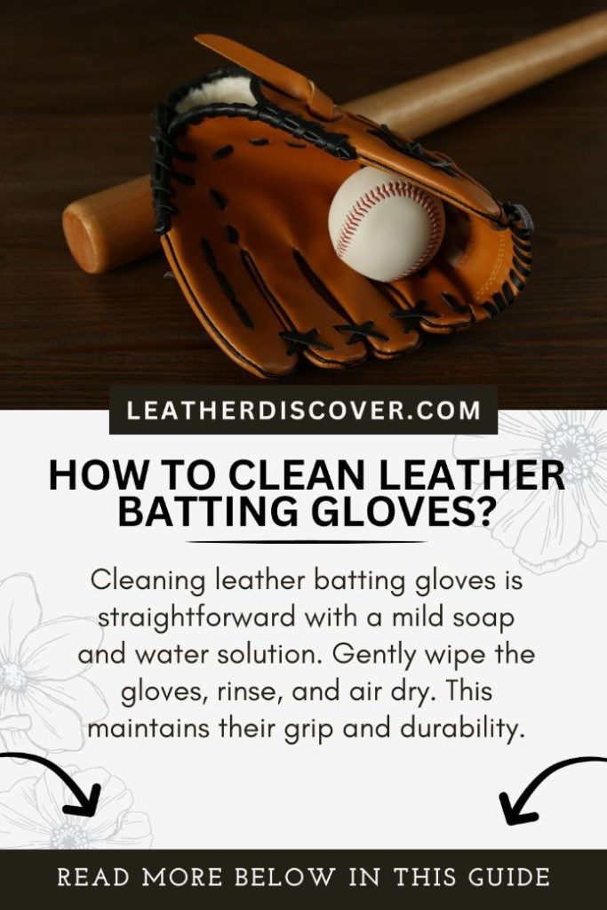 how to clean leather batting gloves - an infographic 