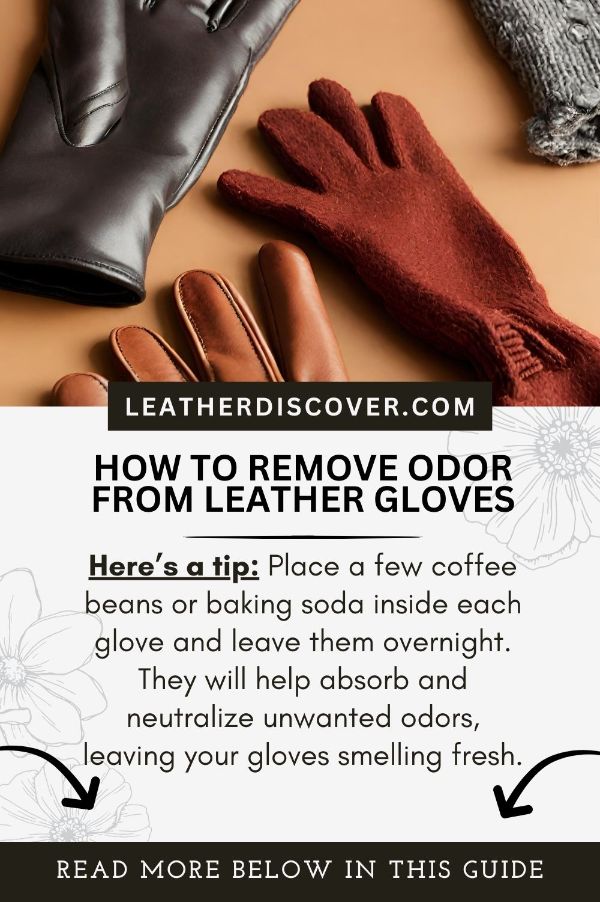 how to remove odor from leather gloves - an infographic 