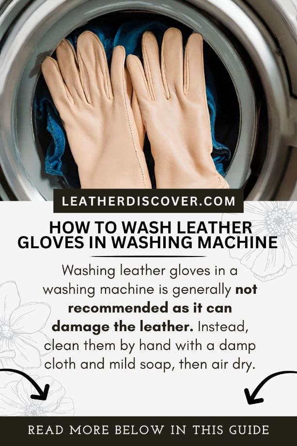 How to Wash Leather Gloves in Washing Machine - an infographic 