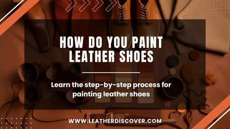 How Do You Paint Leather Shoes? an Infographic