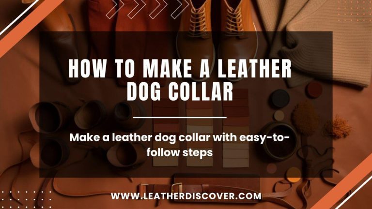 How to Make a Leather Dog Collar? an Infographic