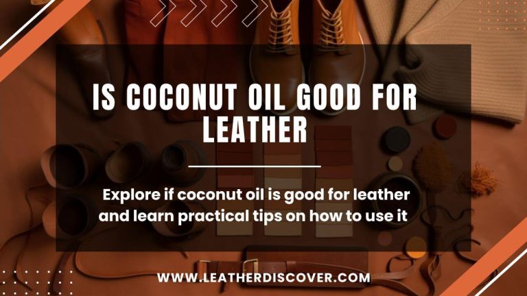 Is Coconut Oil Good for Leather? an Infographic